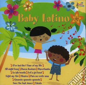 Baby Club: Baby Latino / Various cd musicale di Baby Club