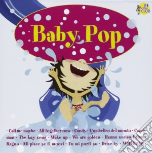 Baby Club - Baby Pop cd musicale di Baby Club
