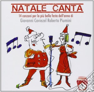 Giovanni Caveziel / Roberto Piumini - Natale Canta cd musicale di Caviziel/piumini