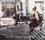 99 Posse - Curre Curre Guaglio' 2.0 - Non Un Passo Indietro cd