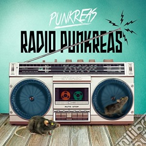 Punkreas - Radio Punkreas cd musicale di Punkreas