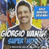 Giorgio Vanni - Super Hits (2 Cd) cd