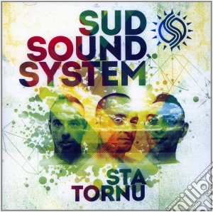 Sud Sound System - Sta Tornu cd musicale di Sud sound system