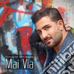 Rosario Miraggio - Mai Via cd