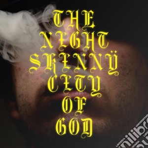Night Skinny (The) - City Of God cd musicale di Night Skinny (The)