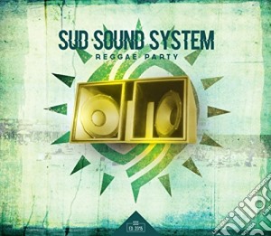 Sud Sound System - Reggae Party cd musicale di Sud Sound System