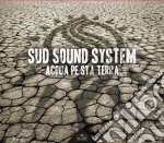 Sud Sound System - Acqua Pe Sta Terra