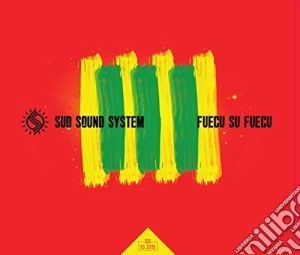 Sud Sound System - Fuecu Su Fuecu cd musicale di Sud Sound System