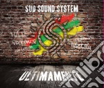 Sud Sound System - Ultimamente