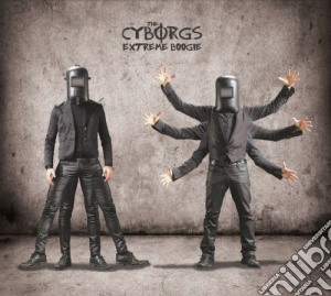 Cyborgs (The) - Extreme Boogie cd musicale di Cyborgs (The)