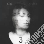 Sara Velardo - 3 cd