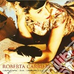 Roberta Carrieri - Canzoni Su Commissione