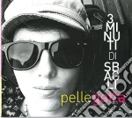 Pellegatta - Tre Minuti Di Sbagli cd