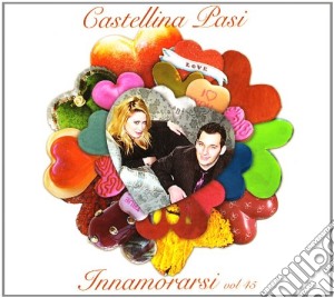 Castellina Pasi - Innamorarsi cd musicale di CASTELLINA PASI