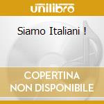 Siamo Italiani ! cd