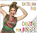 Castellina-Pasi - Canzone Per Ogni Eta' Vol.49 cd