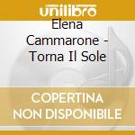 Elena Cammarone - Torna Il Sole cd