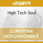 High Tech Soul cd