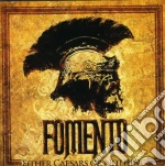 Fomento - Either Caesars Or Nothing