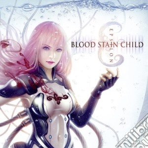 Blood Stain Child - Epsilon cd musicale di Blood Stain Child