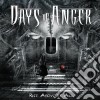 Days Of Anger - Rise Above It All cd