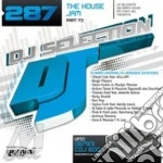 Dj selection 287 - The house jam 73 cd