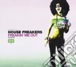 House Freakers - Freakin' Me Out (Cd Single)