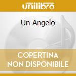 Un Angelo cd