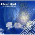 Little Gerard L'her - A Perfect World