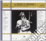 Sacro E Il Profano (Il) 1: Rossini, Halevy, Donizetti, Verdi