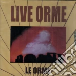 Orme (Le) - Live Orme (2 Cd) cd