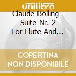 Claude Bolling - Suite Nr. 2 For Flute And Jazz - Open Space Quartet cd musicale di Claude Bolling