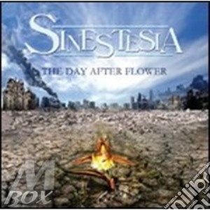 Sinestesia - Day After Flower cd musicale di SINESTESIA