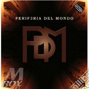 Periferia Del Mondo - Periferia Del Mondo cd musicale di PERIF3RIA DEL MONDO