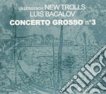 New Trolls - Concerto Grosso 3