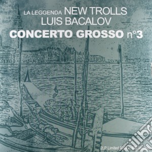 (LP Vinile) New Trolls - Concerto Grosso N.3 (2 Lp) lp vinile di La leggenda new trol
