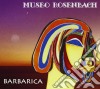 Museo Rosenbach - Barbarica cd