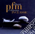 (LP Vinile) Premiata Forneria Marconi - Pfm In Classic, Da Mozart A Celebration