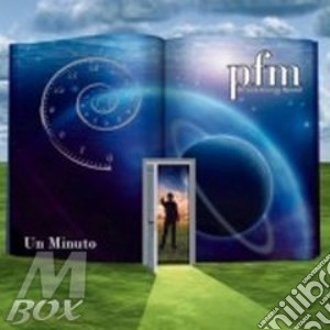Premiata Forneria Marconi - Un Minuto cd musicale di Pfm - premiata forne