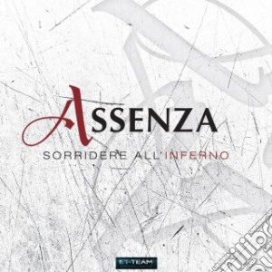 Assenza - Sorridere All'inferno cd musicale di Assenza