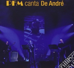 Premiata Forneria Marconi - Canta De Andre' cd musicale di Pfm