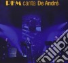 Premiata Forneria Marconi - Canta De Andre' cd