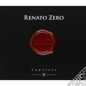 Renato Zero - Amo Capitolo II cd musicale di Renato Zero