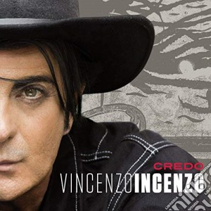 Vincenzo Incenzo - Credo (Feat. Renato Zero) cd musicale di Vincenzo Incenzo