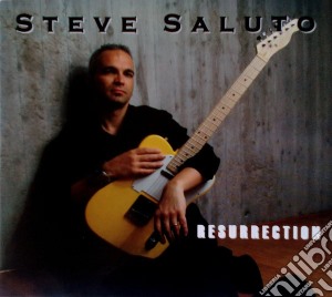 Steve Saluto - Resurrection cd musicale