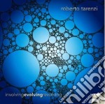 Roberto Tarenzi - Involving Evolving Revolving