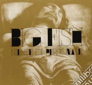 Big Fish - Niente Di Personale cd musicale di Fish Big
