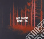 Hot Gossip - Hopeless cd