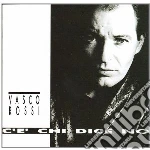 Vasco Rossi - C'e' Chi Dice No cd