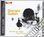 Giorgio Gaber - Anche Per Oggi Non Si Vola (2 Cd) cd